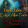 Dark Tales: Edgar Allan Poes The Premature Burial game
