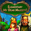 Elementary My Dear Majesty game