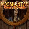 Pocahontas: Princess of the Powhatan game