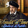 Amulet of Time: Shadow of la Rochelle game