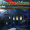 Antique Mysteries: Secrets of Howard's Mansion game