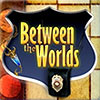Between the Worlds game