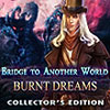 Bridge to Another World: Burnt Dreams game