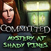 Committed: Mystery at Shady Pines game