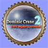 Dominic Crane 2: Dark Mystery Revealed game