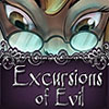 Excursions of Evil game