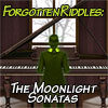 Forgotten Riddles: The Moonlight Sonatas game