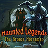 Haunted Legends: The Bronze Horseman game