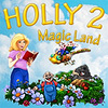 Holly 2: Magic Land game