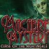Macabre Mysteries: Curse of the Nightingale game