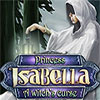 Princess Isabella: A Witch's Curse game